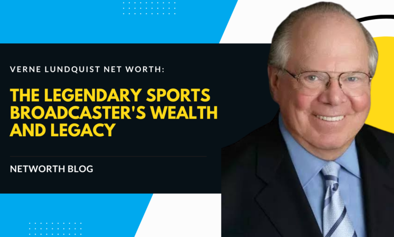 Verne Lundquist Net Worth: The Legendary Sports Broadcaster's Wealth and Legacy