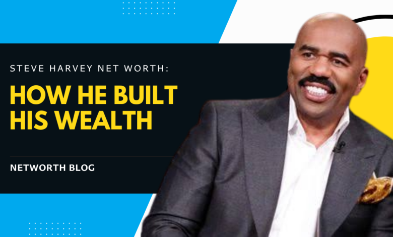 Steve Harvey Net Worth: How He Built His Wealth